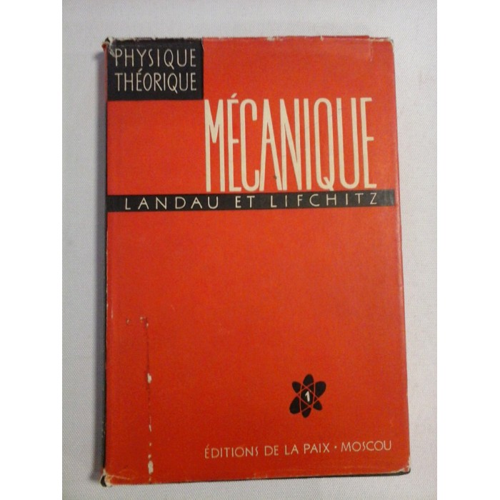 MECANIQUE - L. LANDAU et E. LIFCHITZ MECANIQUE - L. LANDAU et E. LIFCHITZ